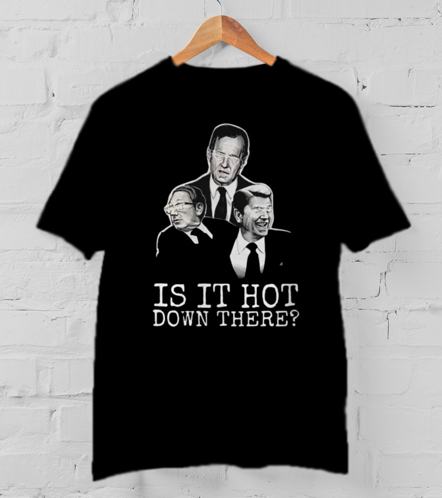 Hell Squad Is It Hot Down There? Figures In Suits T-Shirt