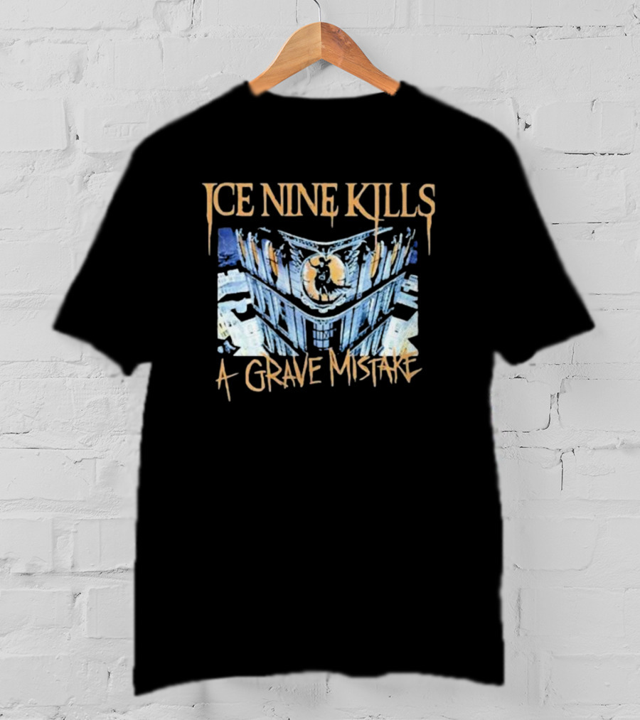 Ice Nine Kills A Grave Mistake T-Shirt