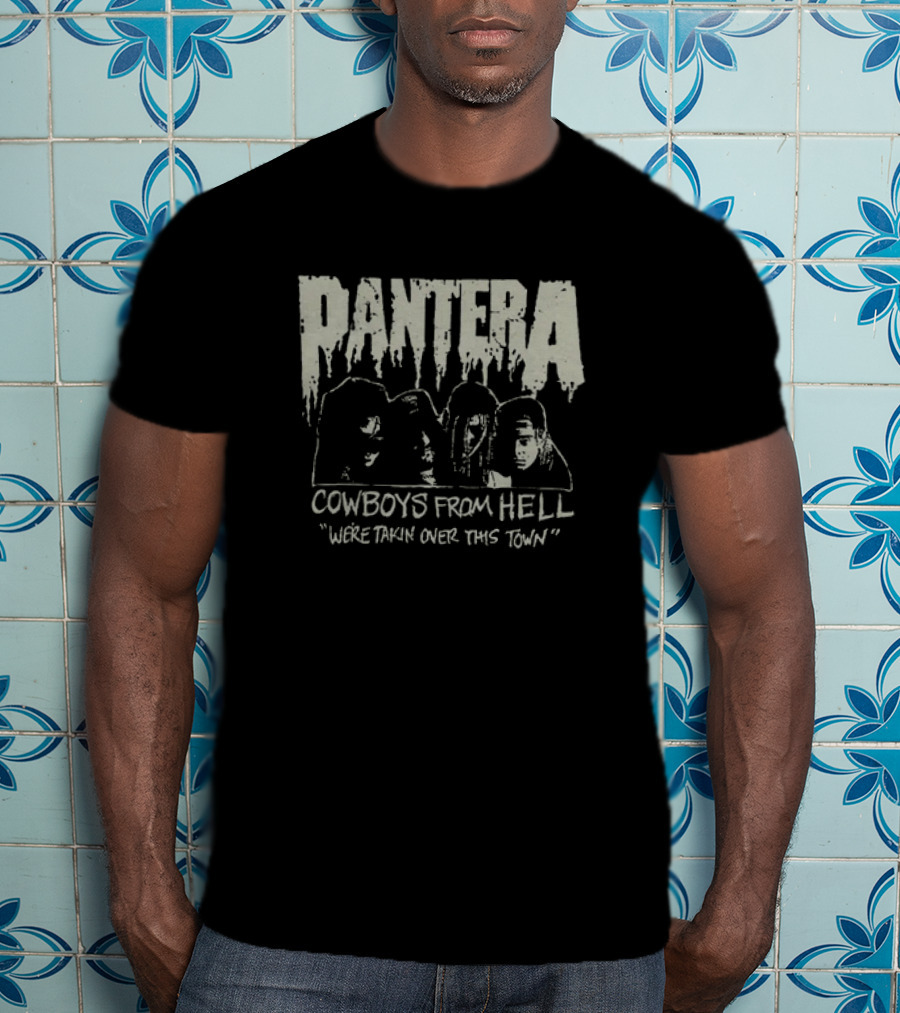 Pantera Cowboys From Hell We're Takin Over This Town T-Shirt