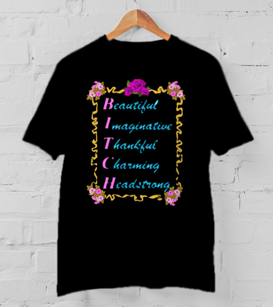 Beautiful Imaginative Thankful Charming Headstrong Lelemoon T-Shirt