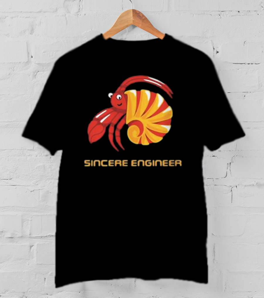 Sincere Engineer Hermit Crab T-Shirt