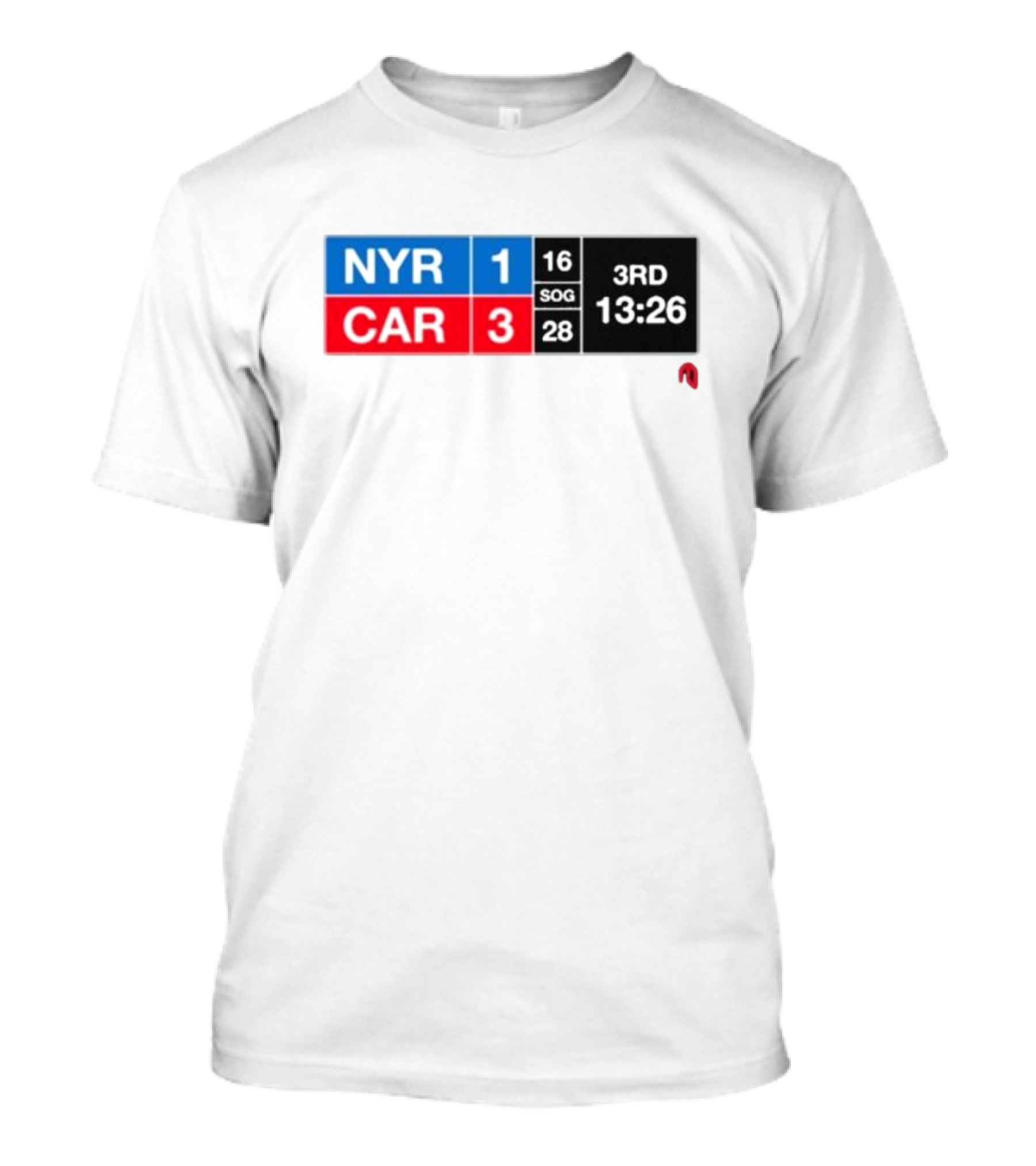NYR 1 CAR 3 Scoreboard 3rd Period 13:26 SOG 16 28 T-Shirt