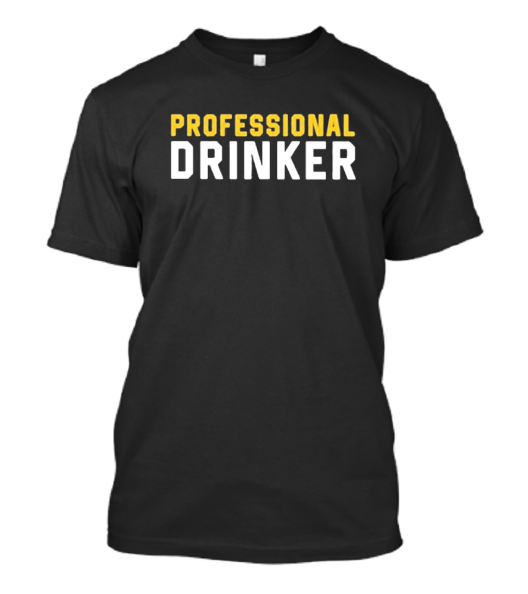 Professional Drinker T-Shirt