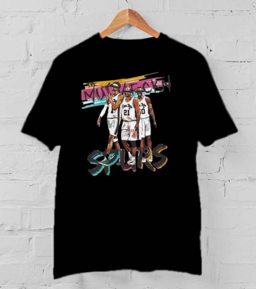 The Muthafckin Spurs San Antonio Basketball Team Trio T-Shirt