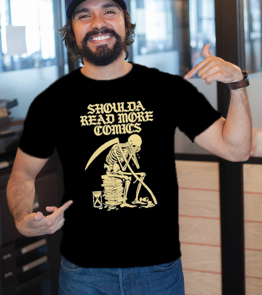 Shoulda Read More Comics Skeleton Sitting On Books With Hourglass T-Shirt