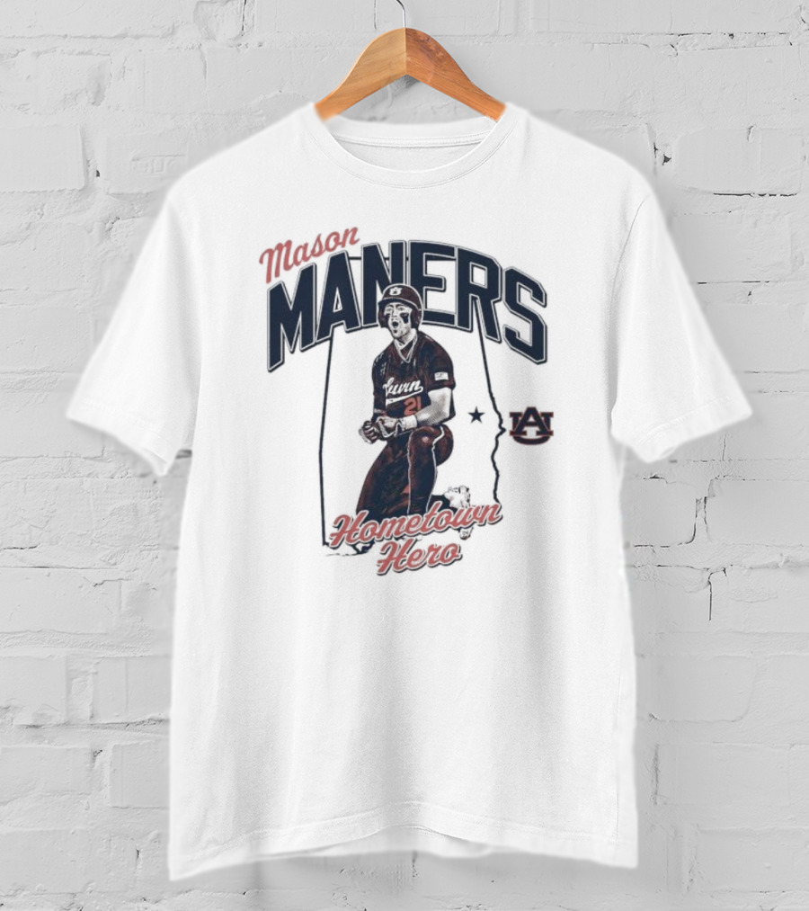 Mason Maners Hometown Hero Auburn 21 Baseball Legend T-Shirt