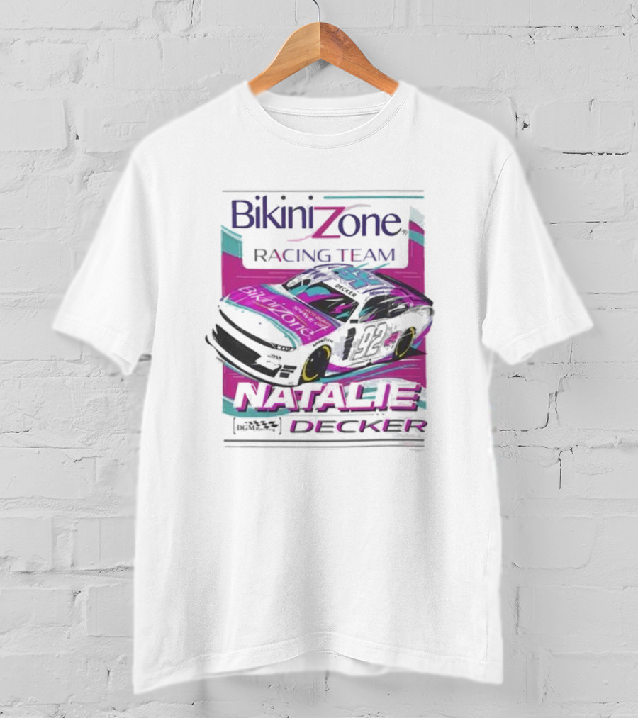 Bikini Zone Racing Team Natalie Decker 92 Car T-Shirt