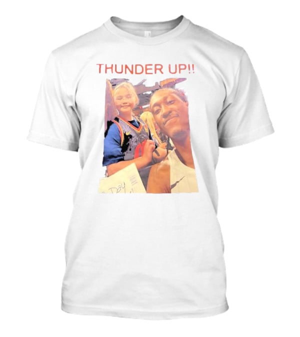 THUNDER UP Chet And Jdub Fan Moment T-Shirt