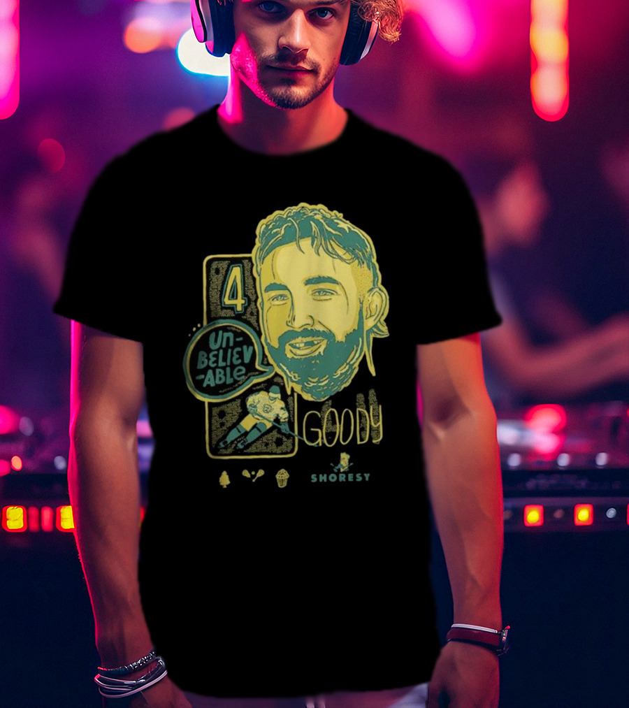 Shoresy Goody Unbelievable 4 T-Shirt
