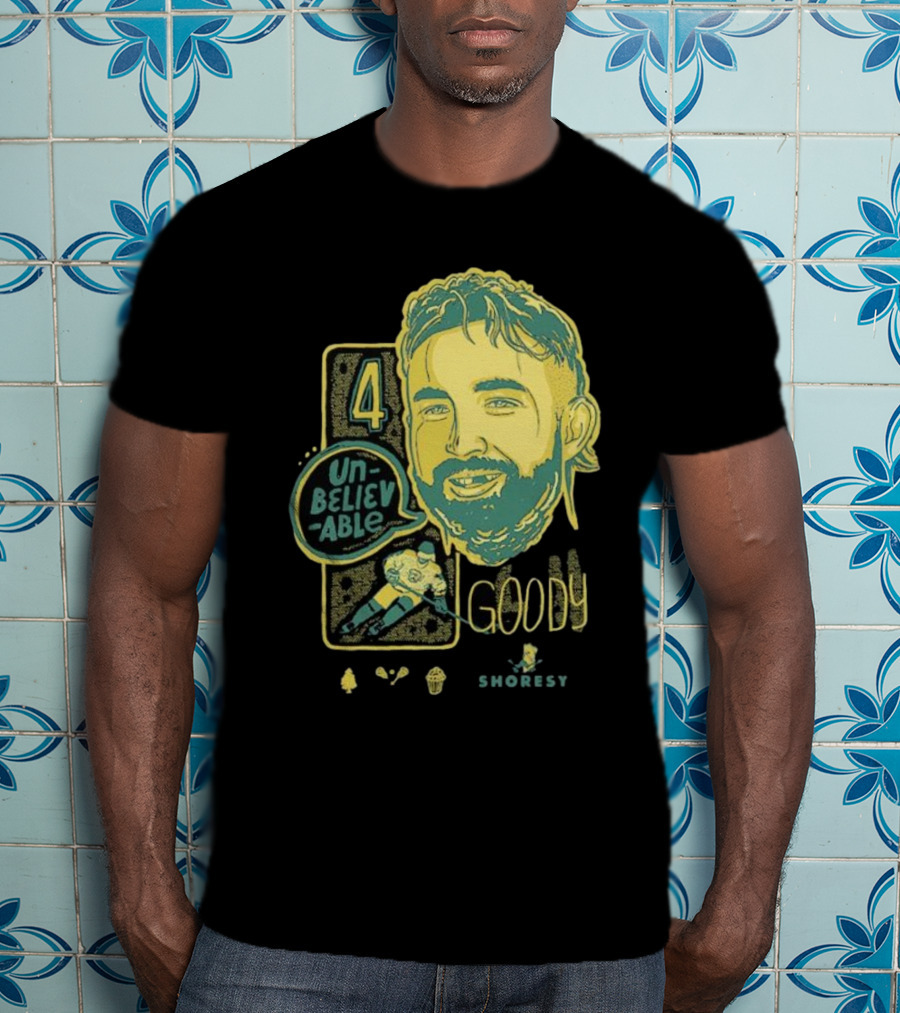Shoresy Goody Unbelievable 4 T-Shirt