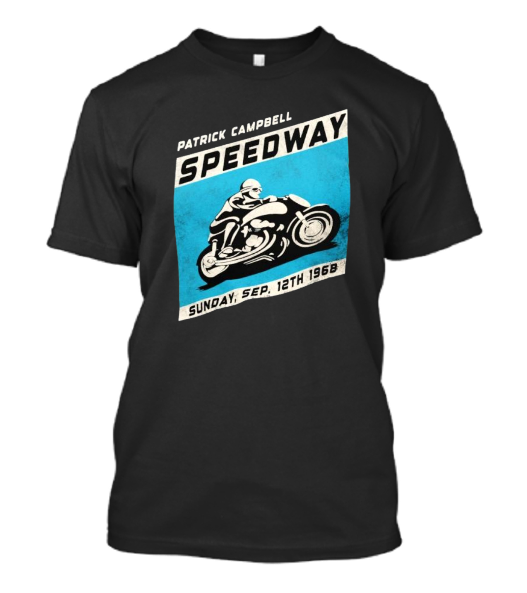 Patrick Campbell Speedway Motorcycle Racing Sunday Sep 12th 1968 T-Shirt