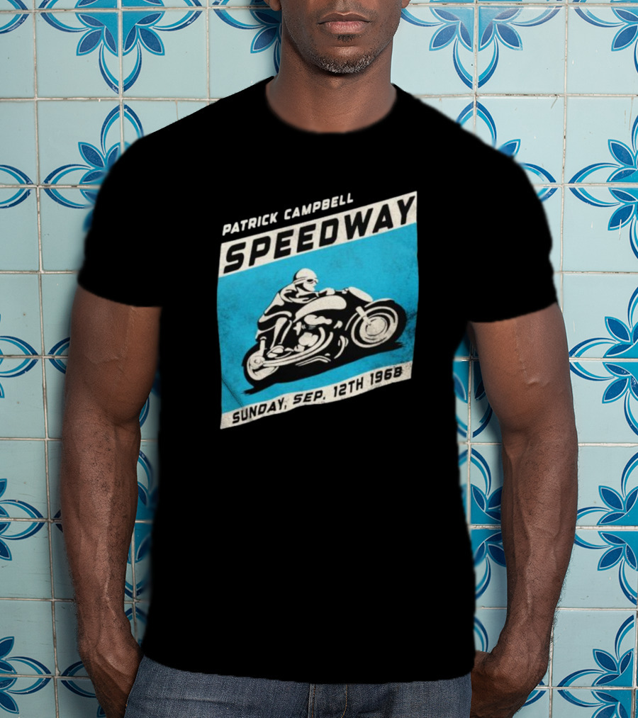 Patrick Campbell Speedway Motorcycle Racing Sunday Sep 12th 1968 T-Shirt