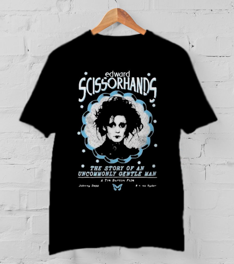 Edward Scissorhands The Story Of An Uncommonly Gentle Man A Tim Burton Film Johnny Depp Winona Ryder T-Shirt