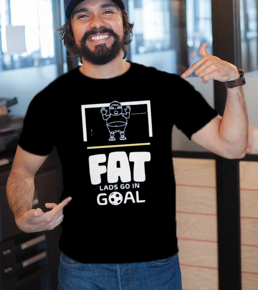 Fat Lads Go In Goal FLGIG Football T-Shirt