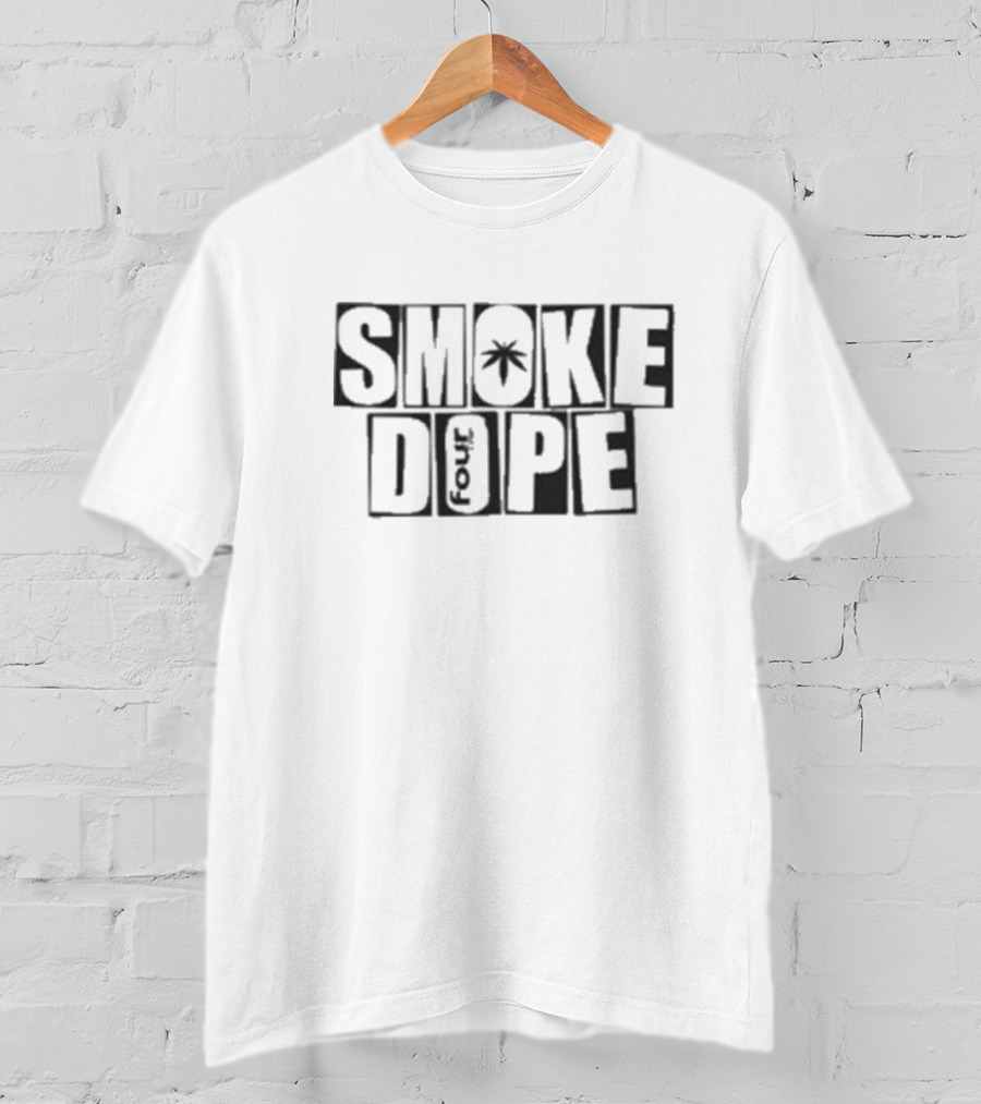 SMOKE DOPE 4 SO BAKED Cannabis Leaf T-Shirt