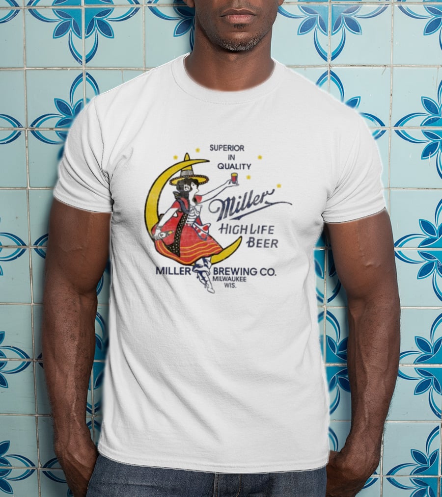 Superior Quality Miller High Life Beer Moon Lady Milwaukee Brewing Co T-Shirt
