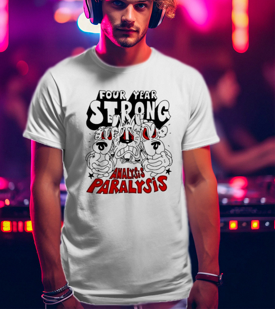 Four Year Strong Analysis Paralysis Angry Cartoon Dogs With Red Eyes T-Shirt