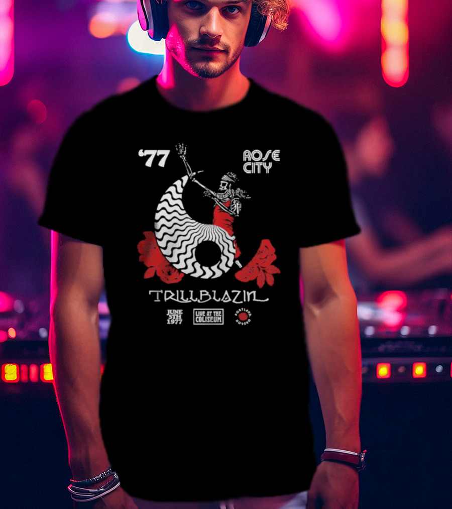 June 5th 1977 Rose City Trillblazin Live At The Coliseum Portland Oregon T-Shirt