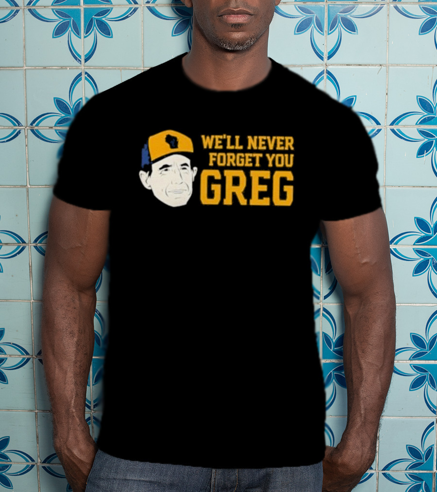 Reviewing The Brew Craig Counsell We’ll Never Forget You Greg Wisconsin Icon T-Shirt