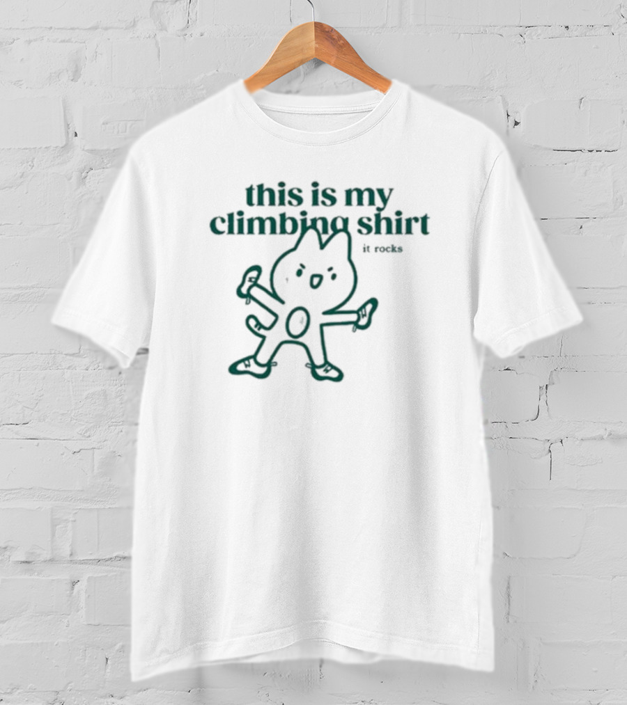 This Is My Climbing Shirt It Rocks Jisoupy T-Shirt