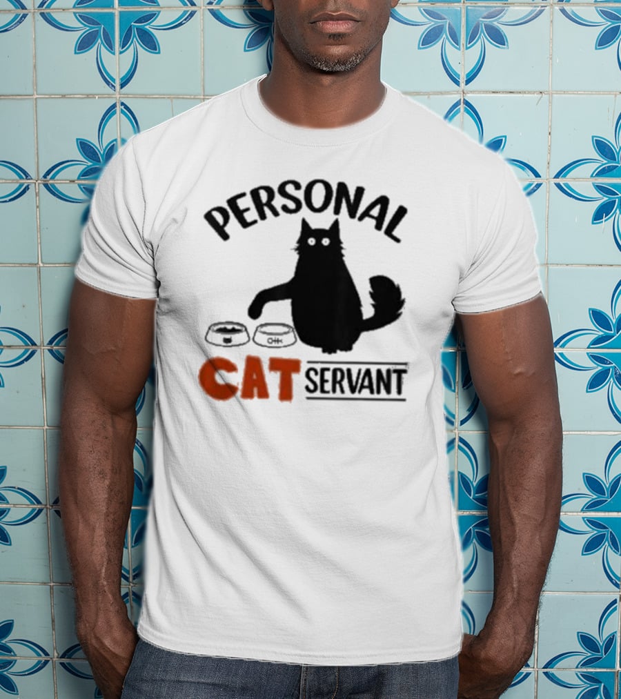 PERSONAL CAT SERVANT WITH PET FOOD BOWLS T-Shirt