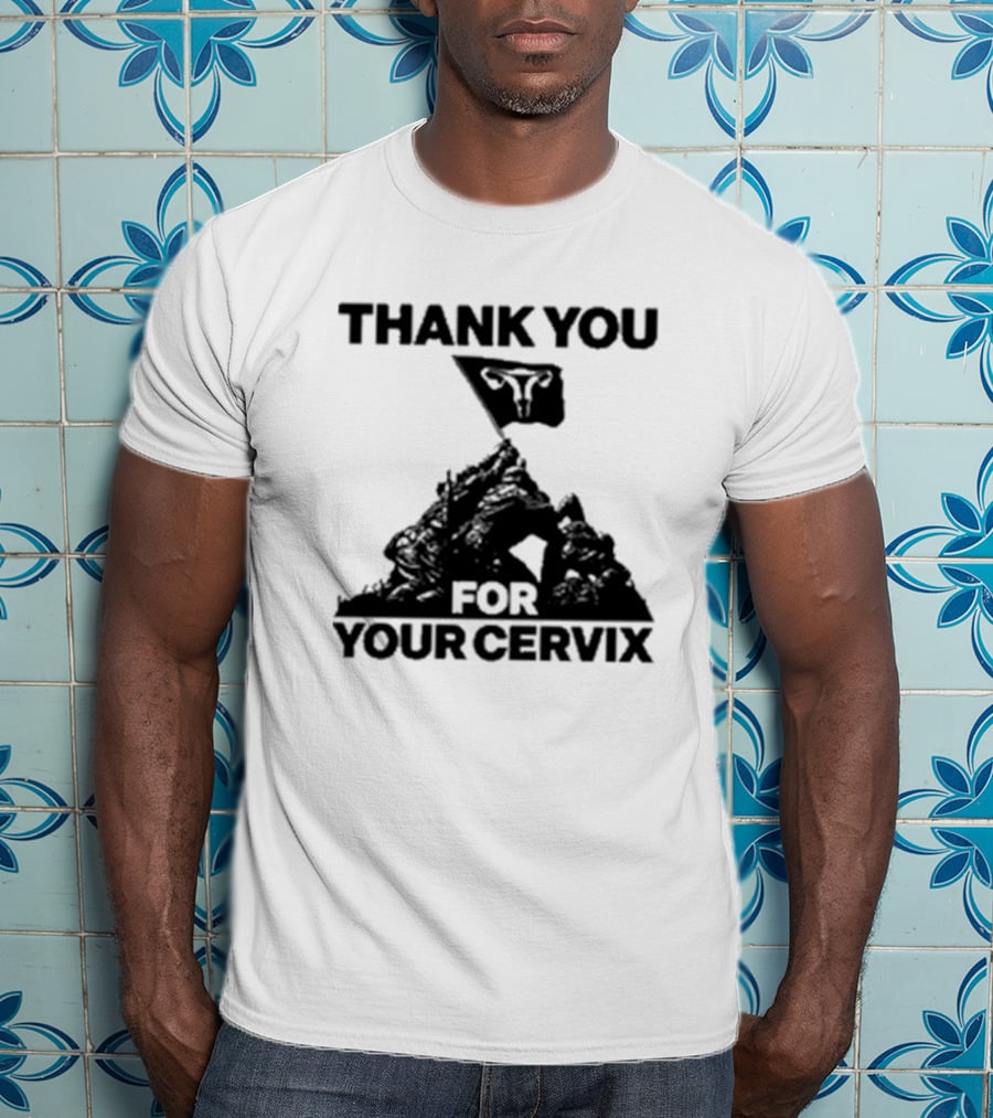 Thank You For Your Cervix Iconic Flag T-Shirt