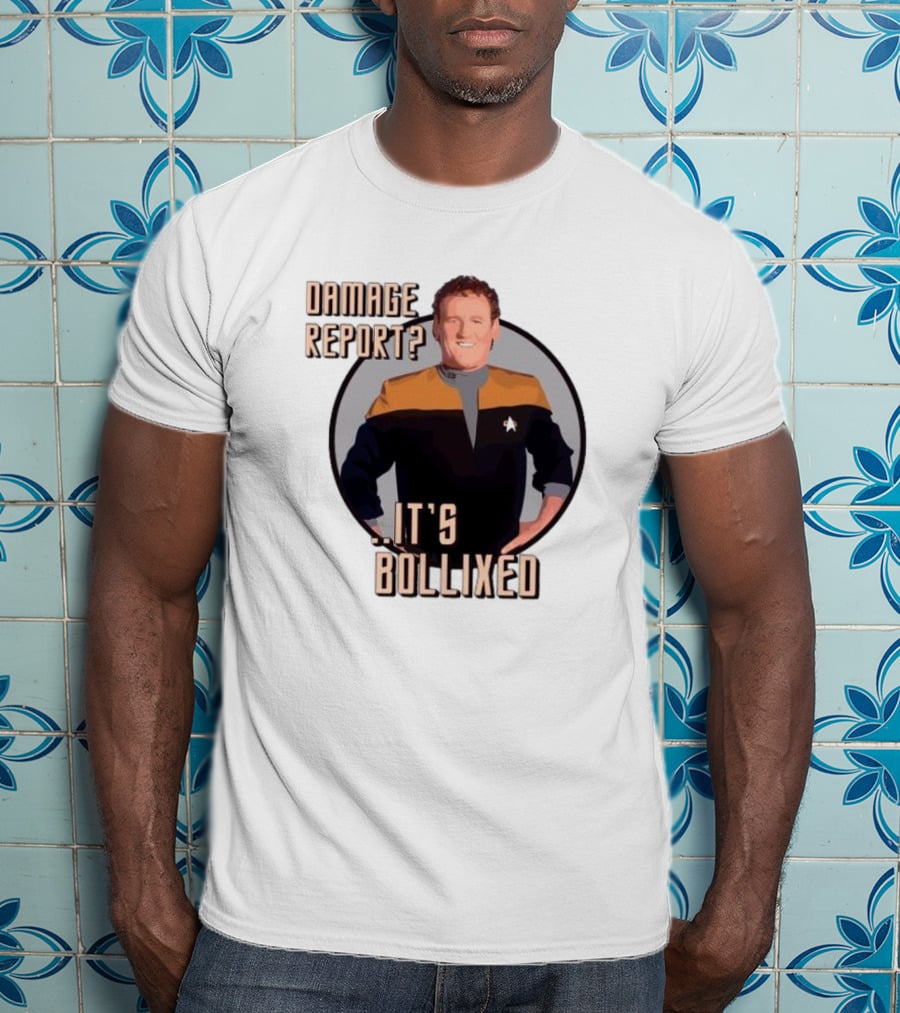 Damage Report It’s Bollixed Star Trek Inspired Character With Uniform T-Shirt