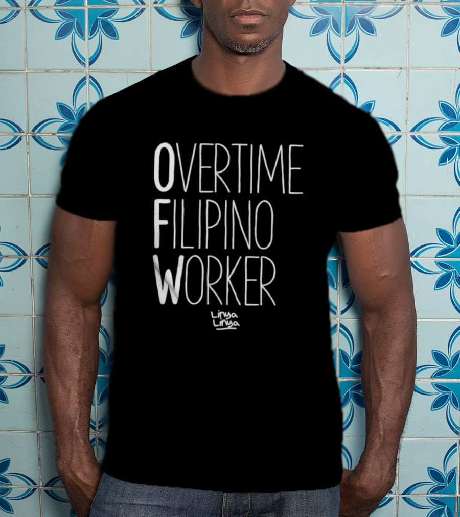 Overtime Filipino Worker Linya Linya T-Shirt