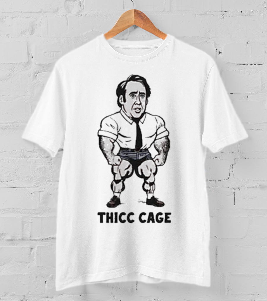 Thicc Cage Buff T-Shirt