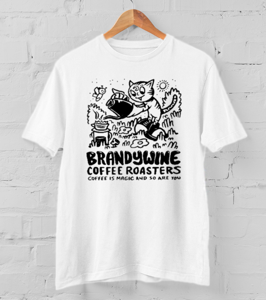 Brandywine Coffee Roasters Coffee Is Magic And So Are You Cat Pouring Coffee Outdoor Scene T-Shirt
