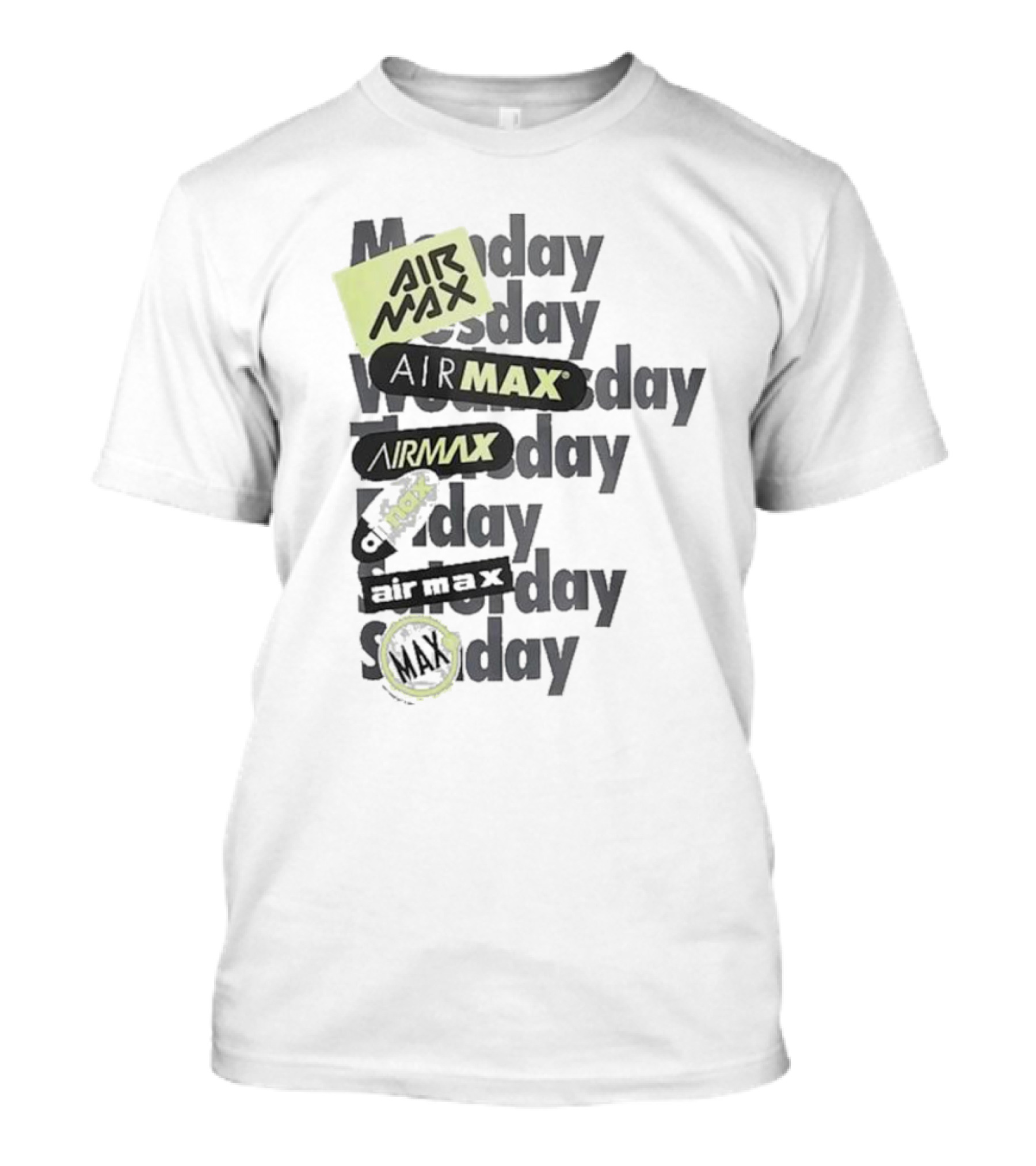 Air Max Monday Tuesday Wednesday Thursday Friday Saturday Sunday T-Shirt