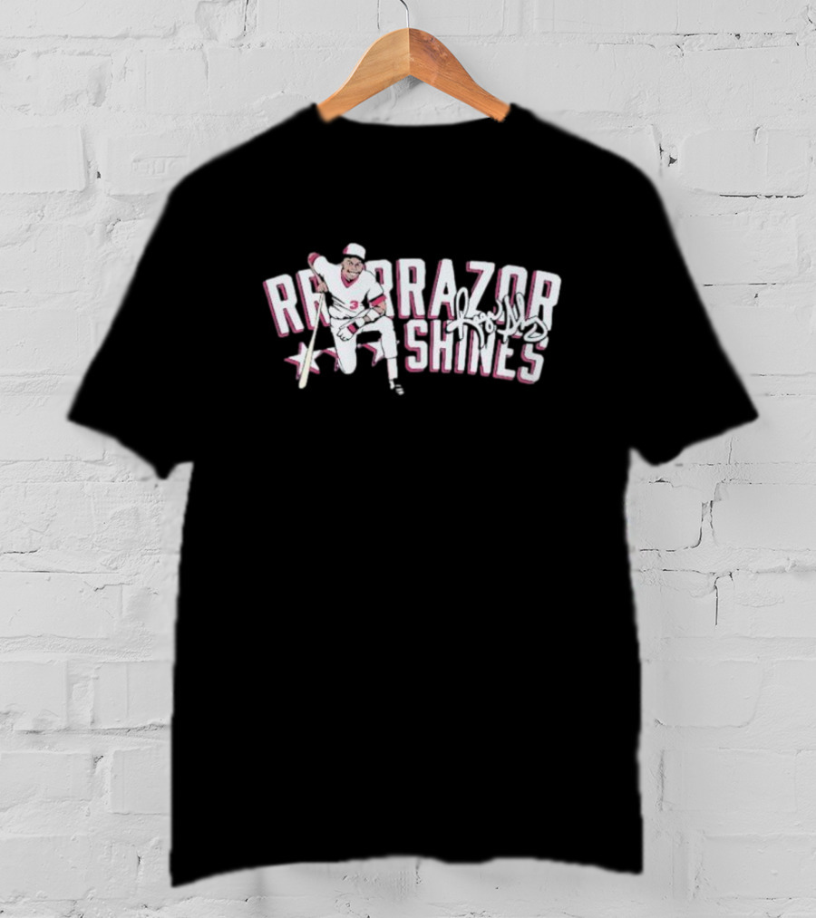 Rrrrrrrrrrrrazor Shines Baseball Signature T-Shirt
