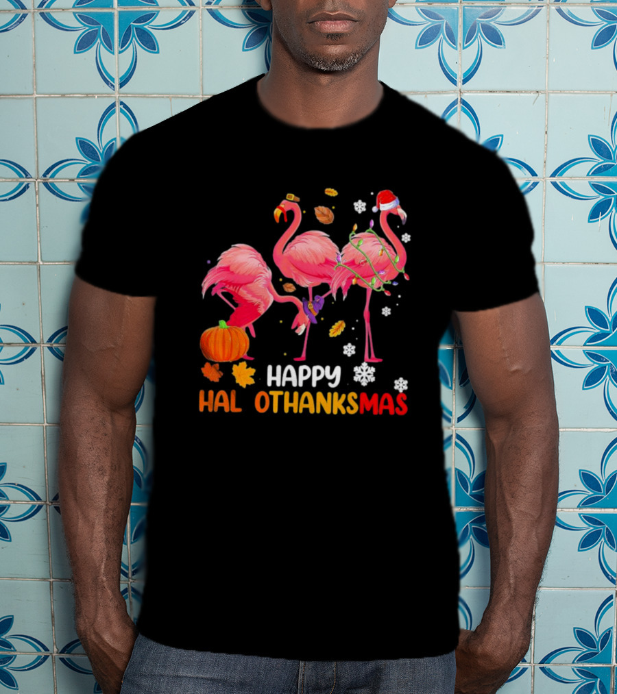 Happy Hallothanksmas Flamingo Halloween Thanksgiving Pumpkin Leaves Snowflakes T-Shirt