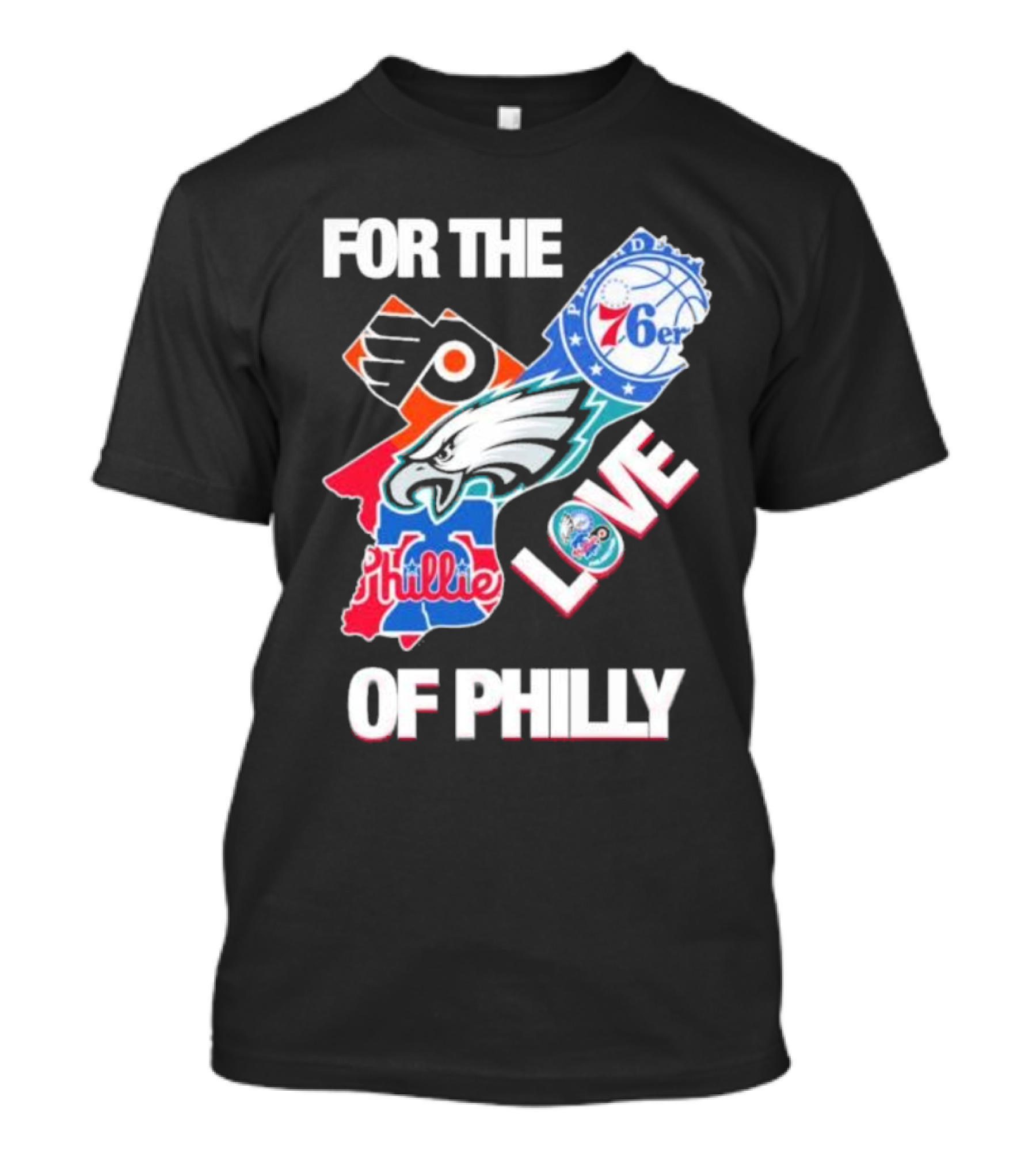 For The Love Of Philly Philadelphia Flyers 76ers Eagles Phillies Skyline T-Shirt