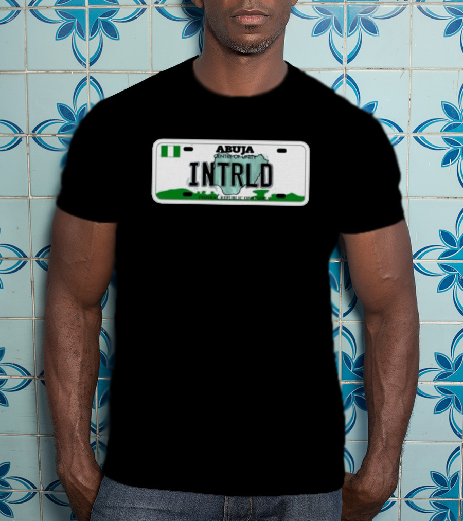 Abuja Centre Of Unity INTRLD Federal Republic Of Nigeria License Plate T-Shirt