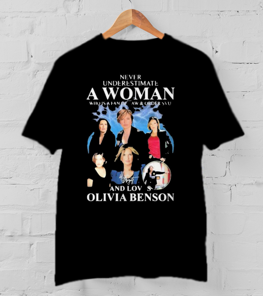 Never Underestimate A Woman Who Is A Fan Of Law And Order SVU And Loves Olivia Benson Lightning Collage T-Shirt