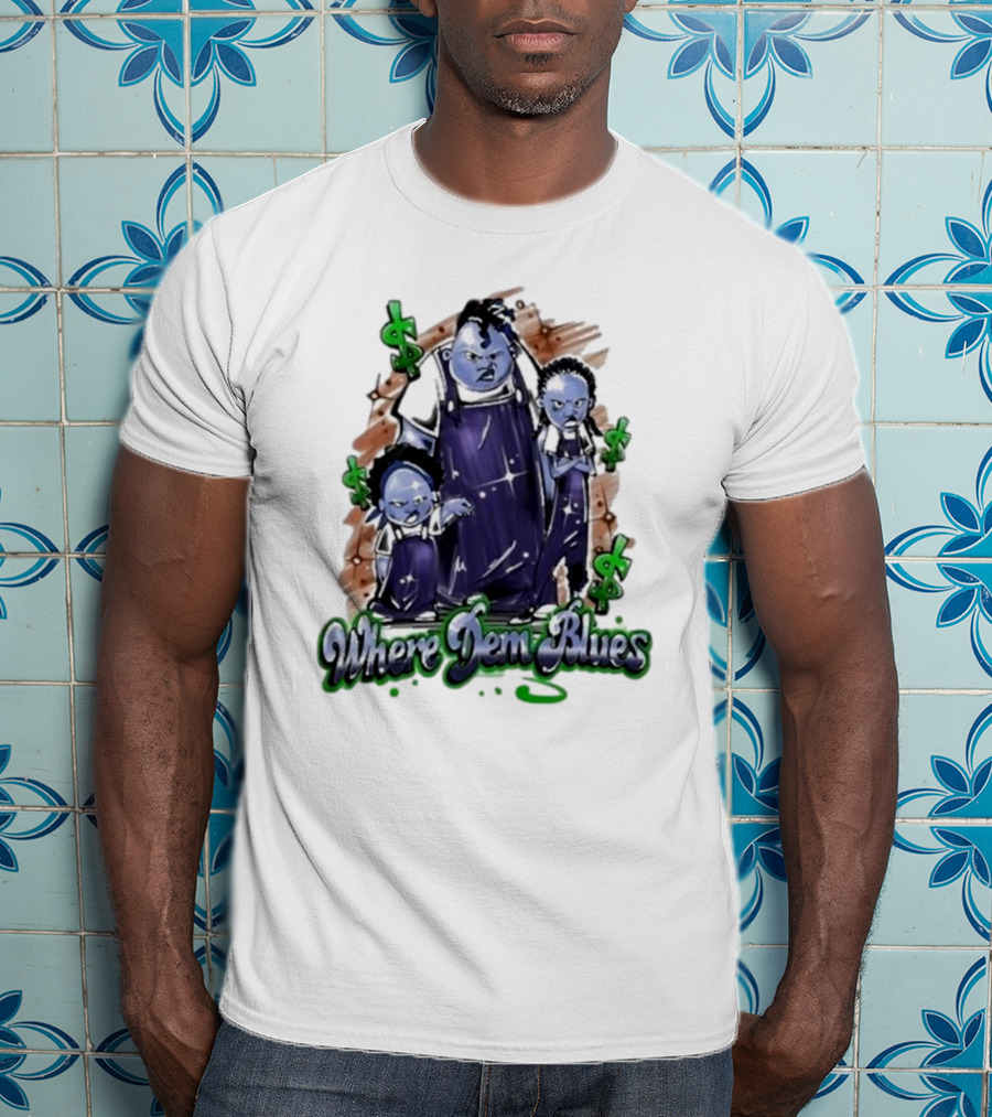 Where Dem Blues Based Savage T-Shirt