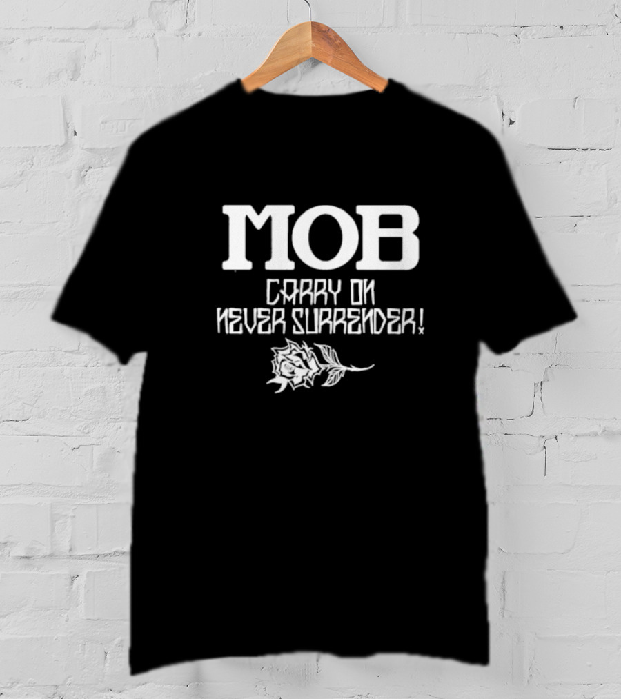 Mobstyles La Quebrada Lucha Libre Mod Mob Carry On Never Surrender Rose T-Shirt