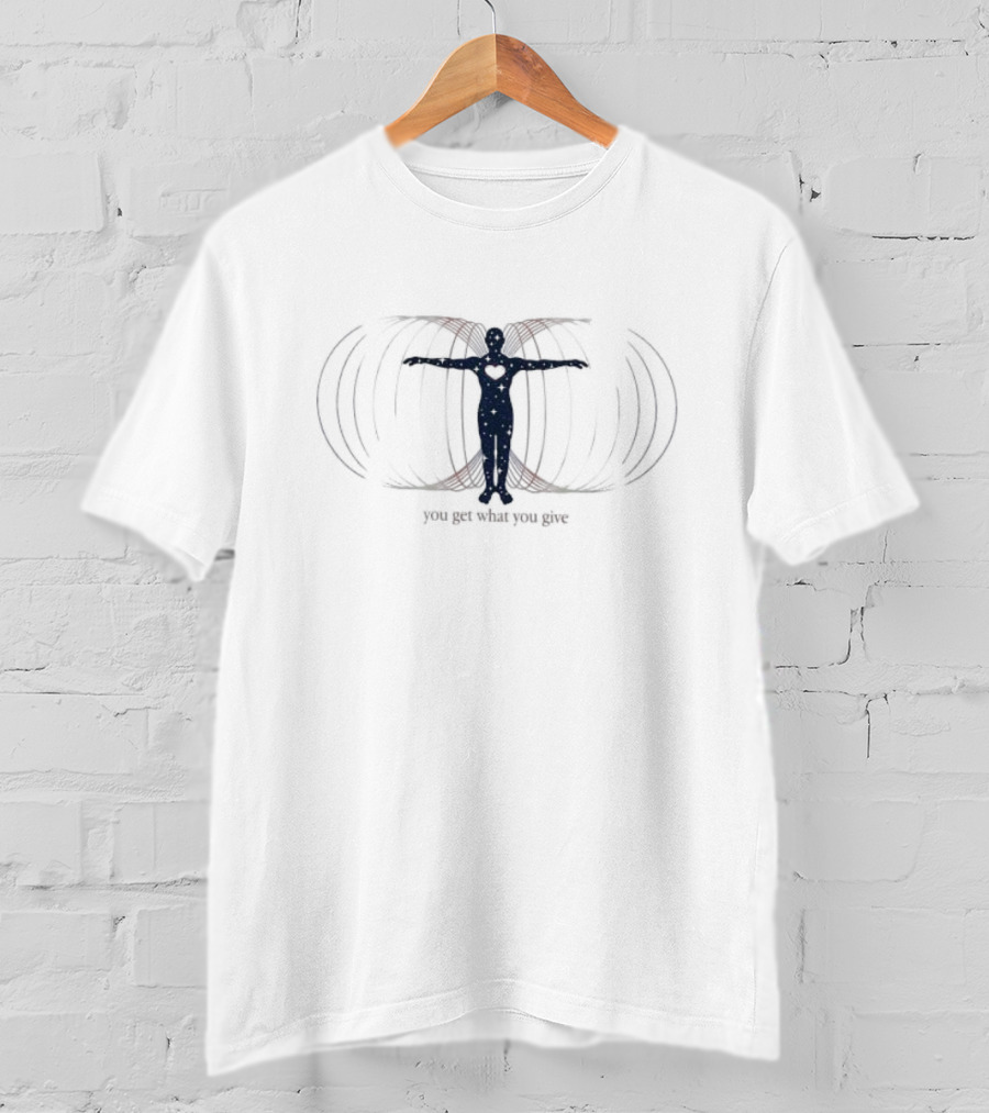You Get What You Give Reciprocation Baseball Human Heart Energy Lines T-Shirt