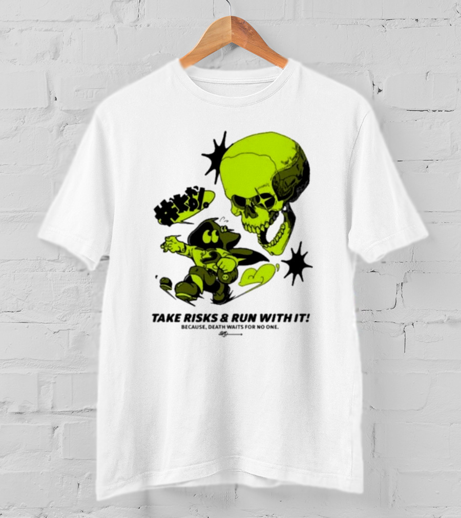 Take Risks Run With It Cartoon Character Facing Neon Skull Because Death Waits For No One T-Shirt