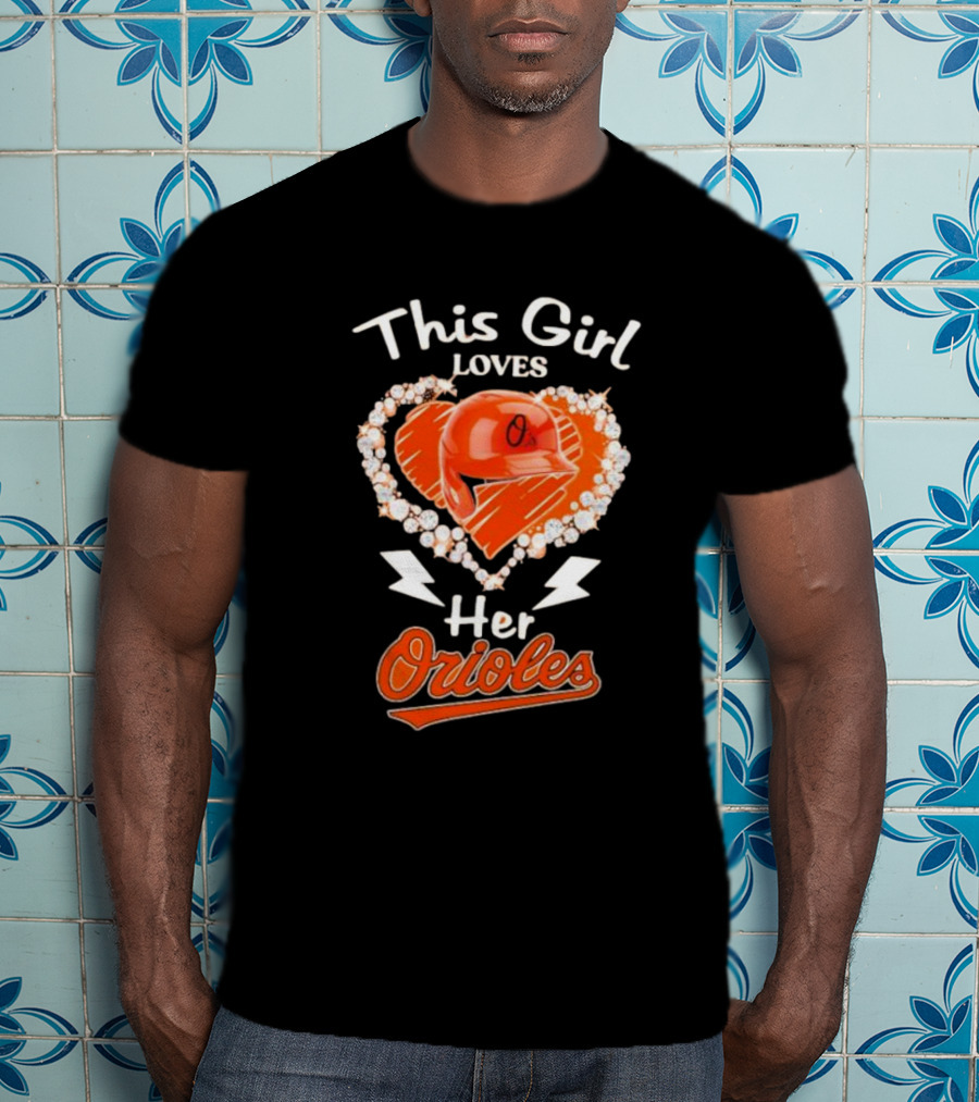 This Girl Loves Her Orioles Heart Baseball Helmet Diamond T-Shirt