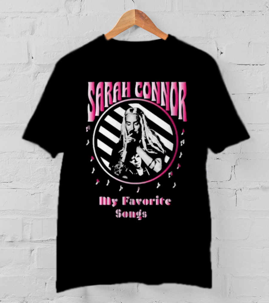 Sarah Connor My Favorite Songs Retro Music T-Shirt