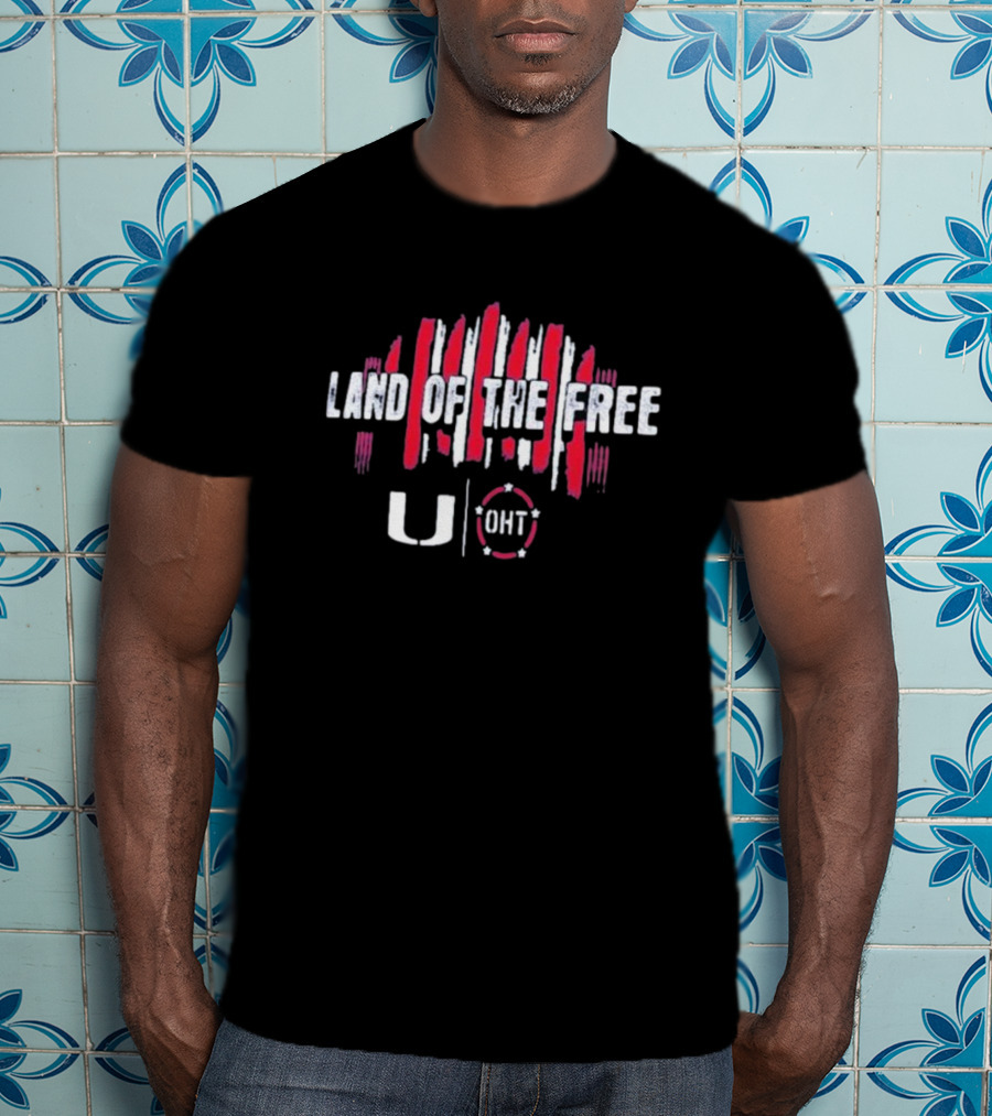 Land Of The Free Miami Hurricanes U OHT T-Shirt