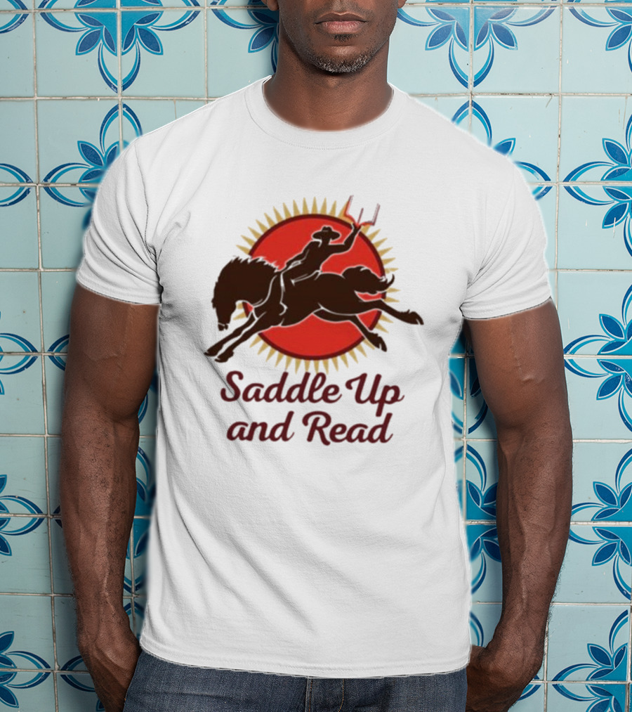 Saddle Up And Read Horseback Silhouette Against Sunburst T-Shirt