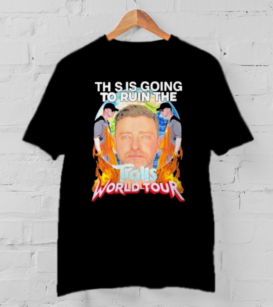 TH S IS GOING TO RUIN THE Trolls World Tour T-Shirt
