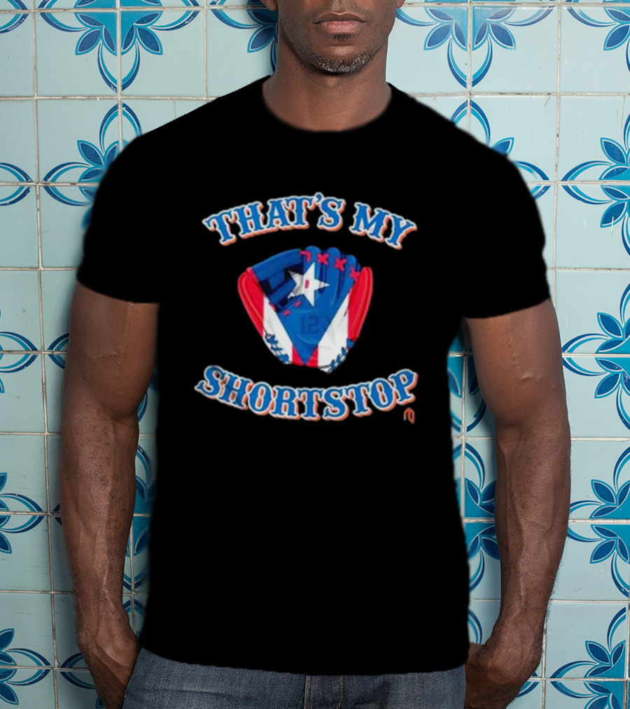 THAT'S MY SHORTSTOP Puerto Rican Flag Baseball Glove T-Shirt