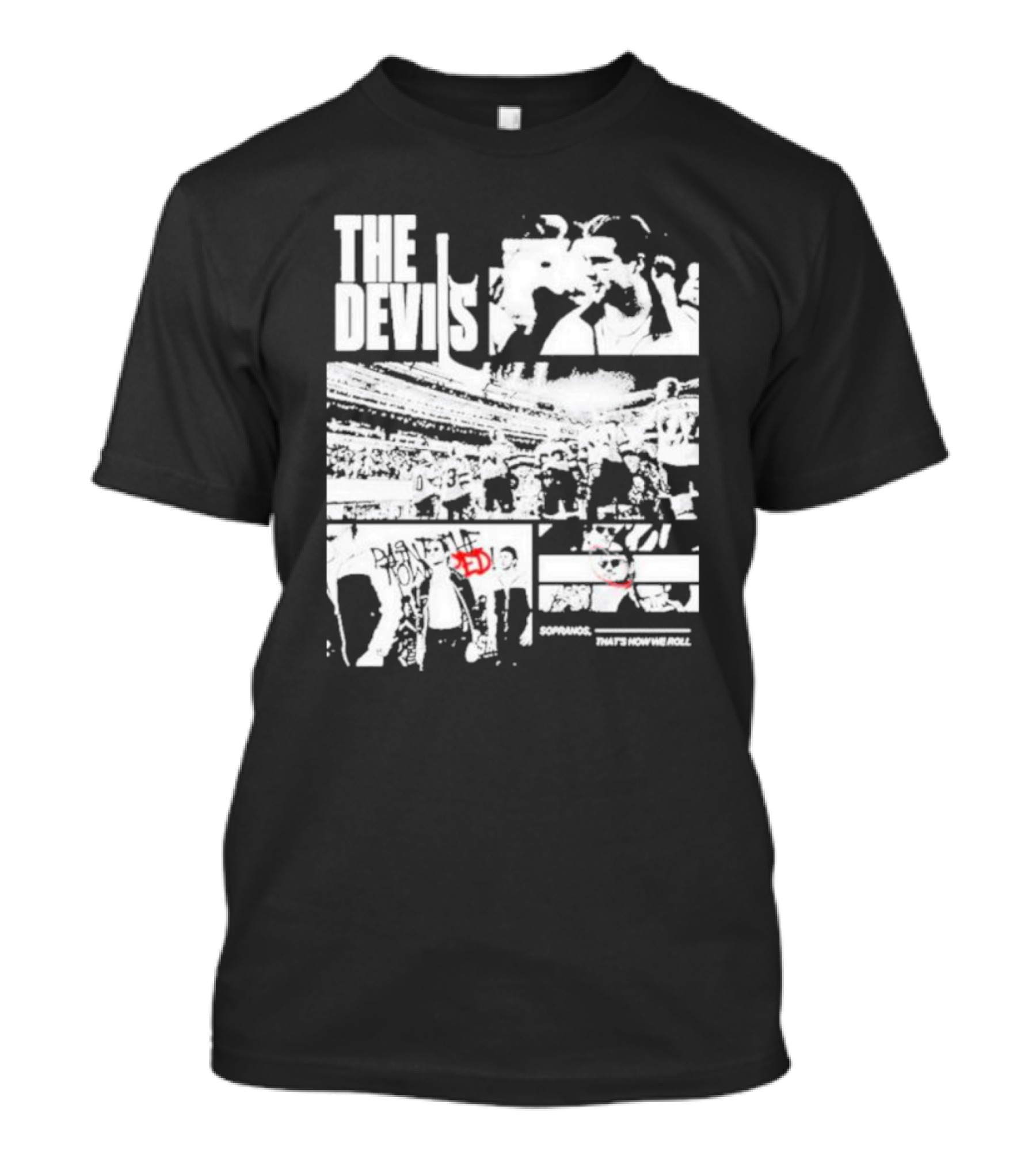 The Devils Sopranos That's How We Roll Comic-Style Collage T-Shirt