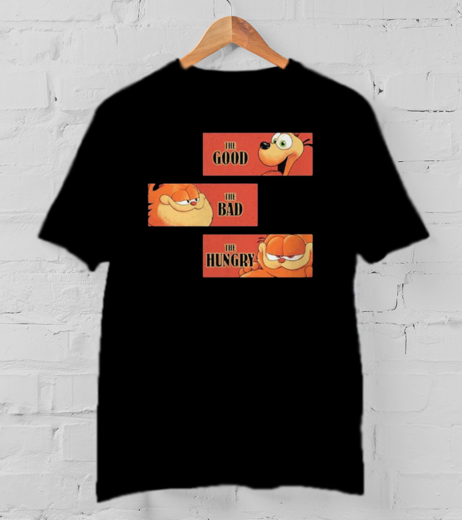 The Good The Bad The Hungry Garfield And Odie T-Shirt