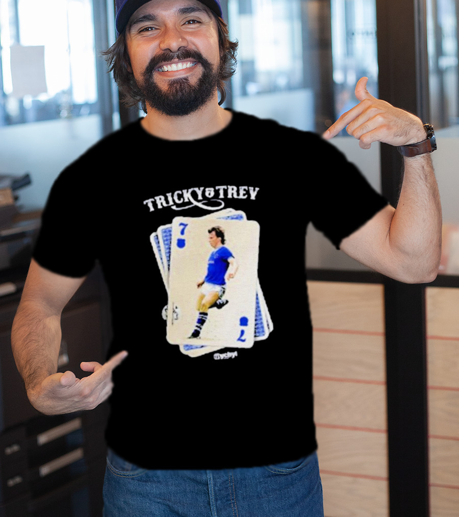 Tricky Trev Playing Card The Nil Satis Factory Keep Your Cards Close To Your Chest T-Shirt
