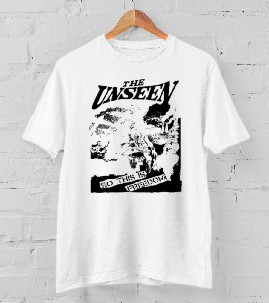 The Unseen So This Is Freedom T-Shirt